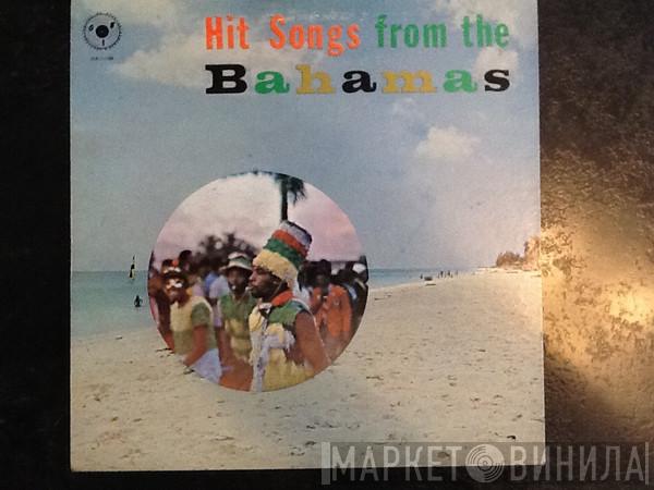  - Hit Songs From The Bahamas
