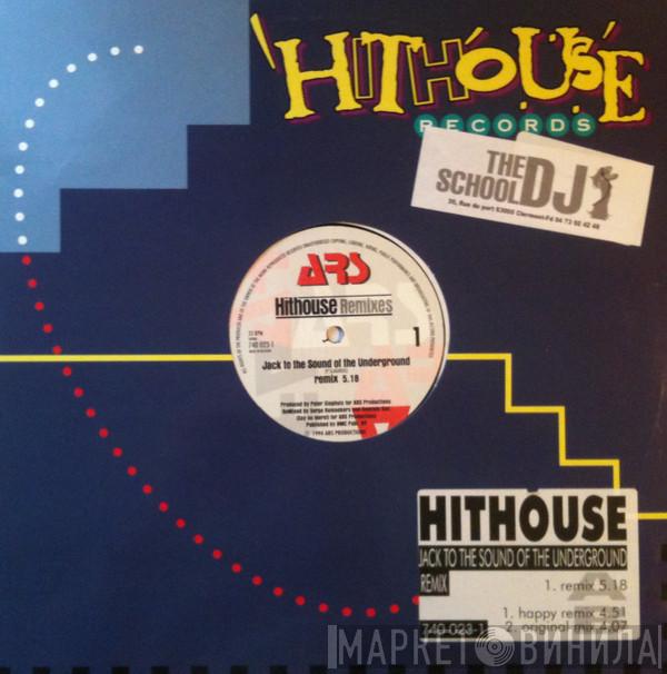  Hithouse  - Jack To The Sound Of The Underground (Hithouse Remixes)