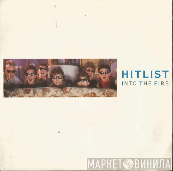 Hitlist - Into The Fire