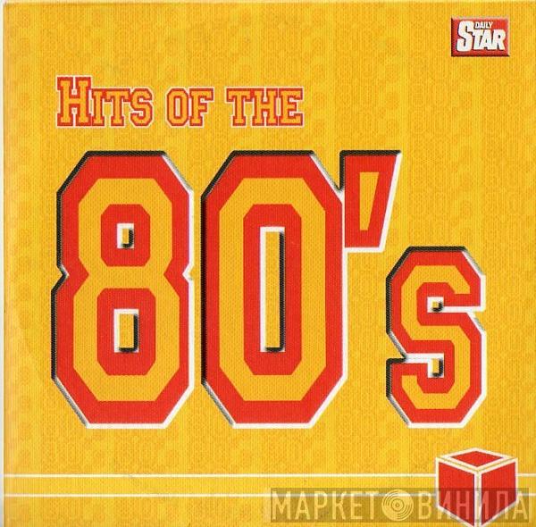  - Hits Of The 80's