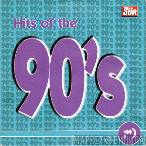  - Hits Of The 90's