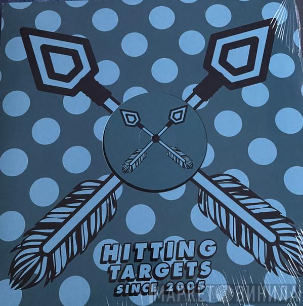  - Hitting Targets Since 2005 Represses - Vol.5