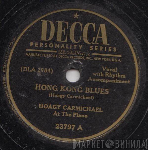  Hoagy Carmichael  - Hong Kong Blues / Star Dust