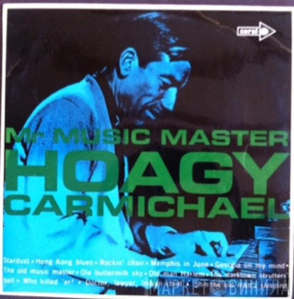 Hoagy Carmichael  - Mr Music Master
