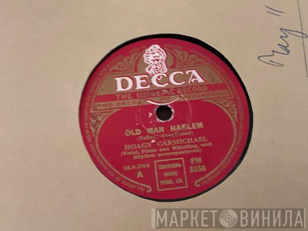 Hoagy Carmichael - Old Man Harlem / Star Dust 