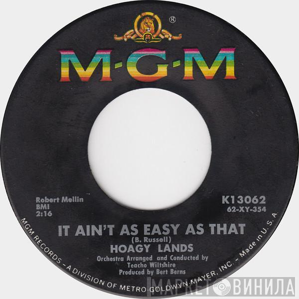 Hoagy Lands - It Ain't As Easy As That / Goodnight, Irene
