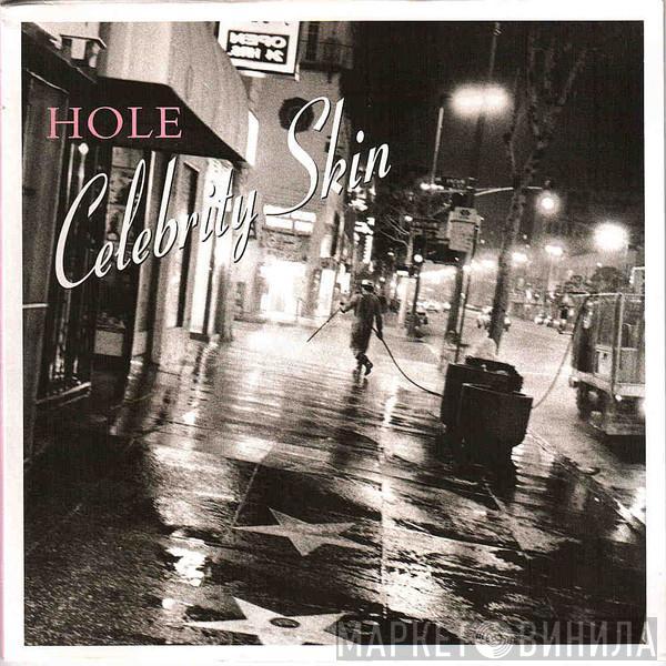 Hole  - Celebrity Skin