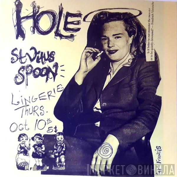  Hole   - Club Lingerie Los Angeles USA 10th October 1990