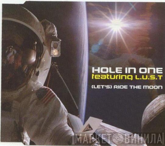  Hole In One  - (Let's) Ride The Moon