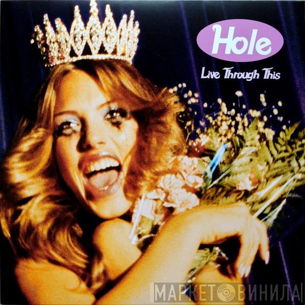 Hole  - Live Through This