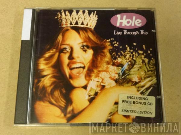  Hole   - Live Through This
