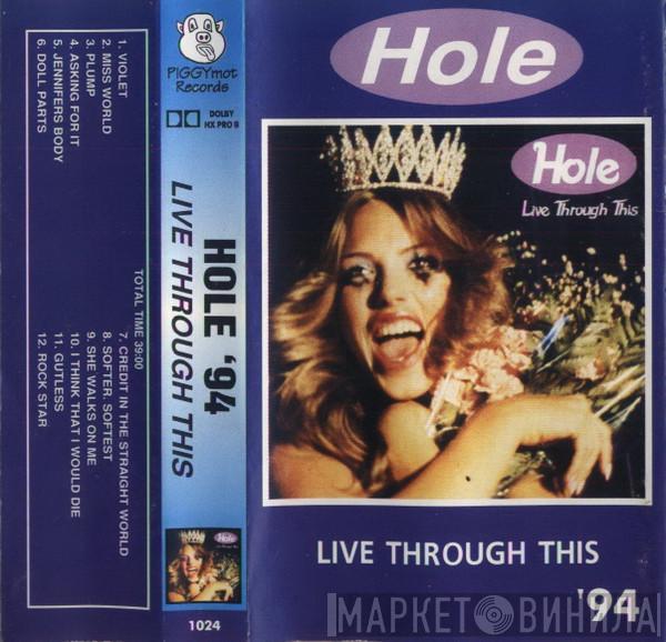  Hole   - Live Through This