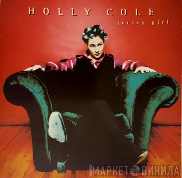  Holly Cole  - Jersey Girl