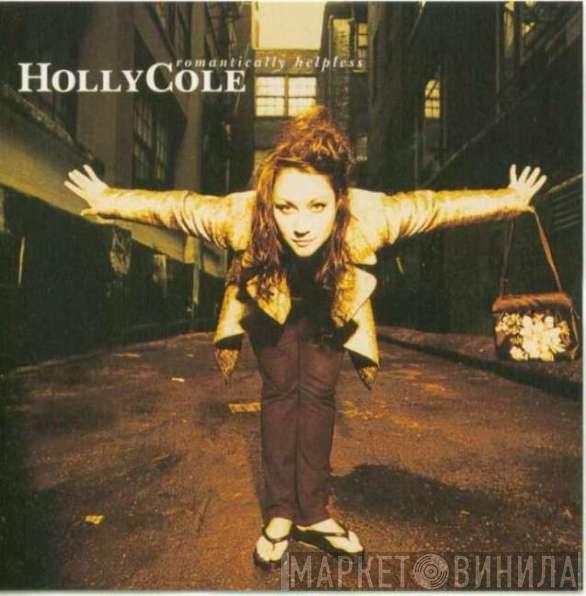  Holly Cole  - Romantically Helpless