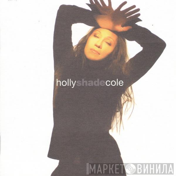  Holly Cole  - Shade