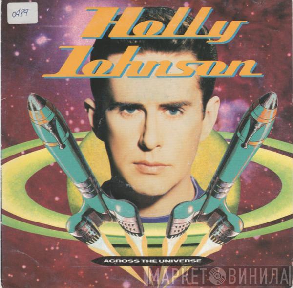  Holly Johnson  - Across The Universe