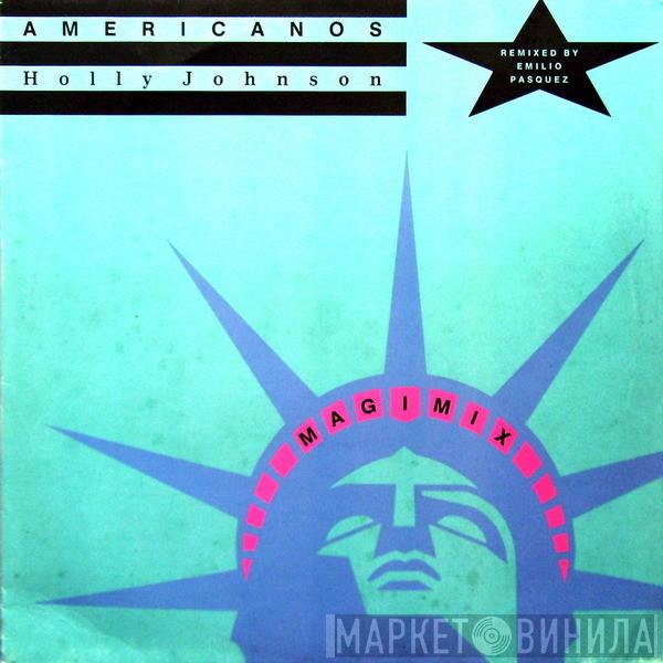  Holly Johnson  - Americanos (Magimix)