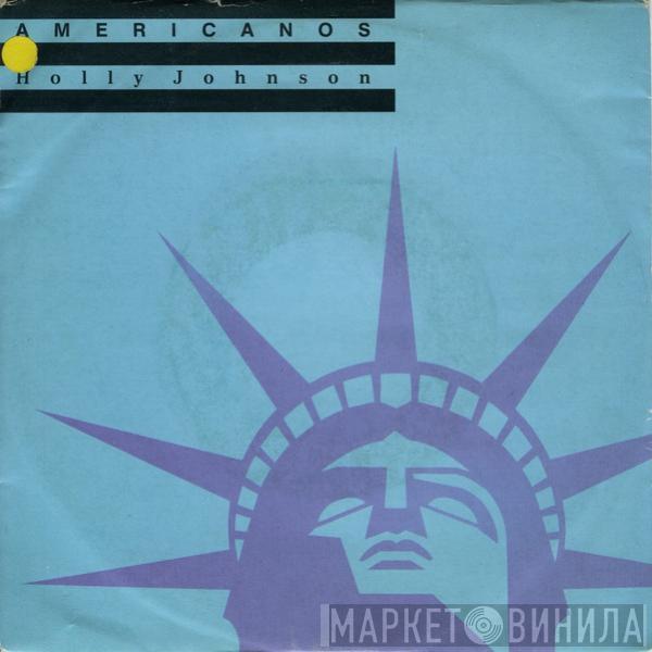  Holly Johnson  - Americanos