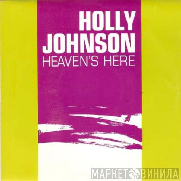  Holly Johnson  - Heaven's Here