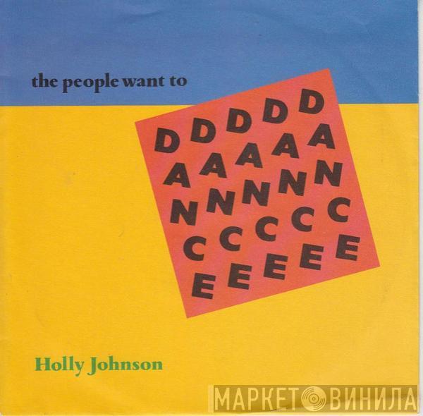  Holly Johnson  - The People Want To Dance