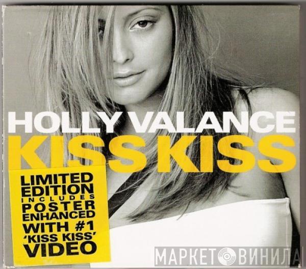 Holly Valance - Kiss Kiss