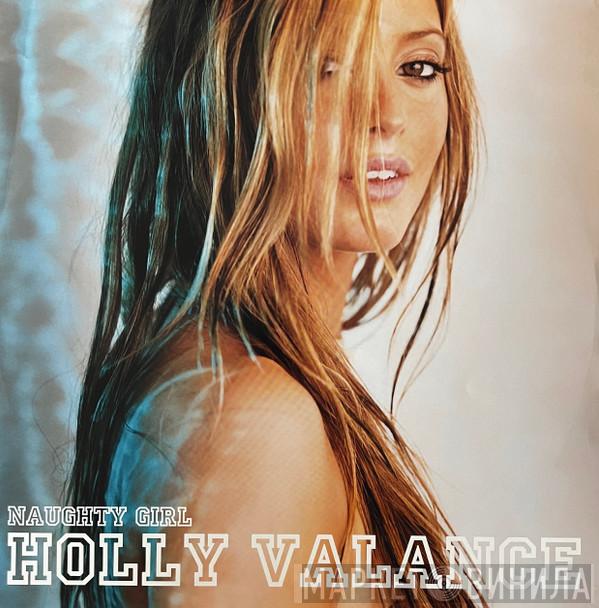 Holly Valance - Naughty Girl