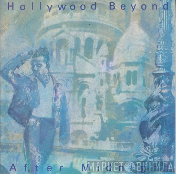 Hollywood Beyond - After Midnight