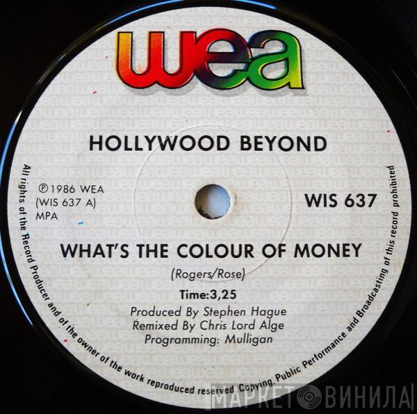  Hollywood Beyond  - What's The Colour Of Money