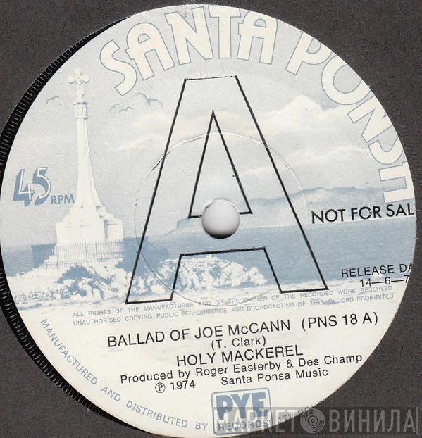 Holy Mackerel - Ballad Of Joe McCann