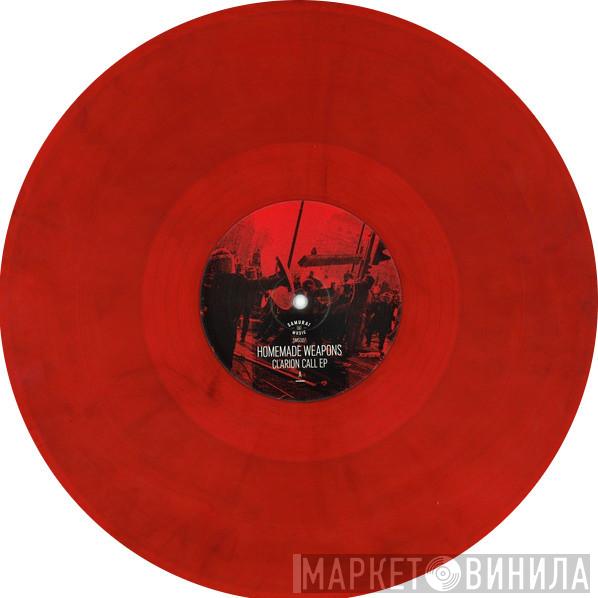 Homemade Weapons - Clarion Call EP
