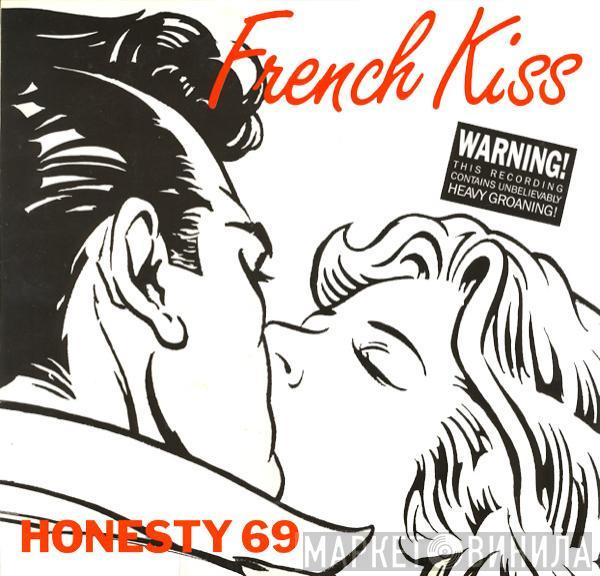 Honesty 69 - French Kiss
