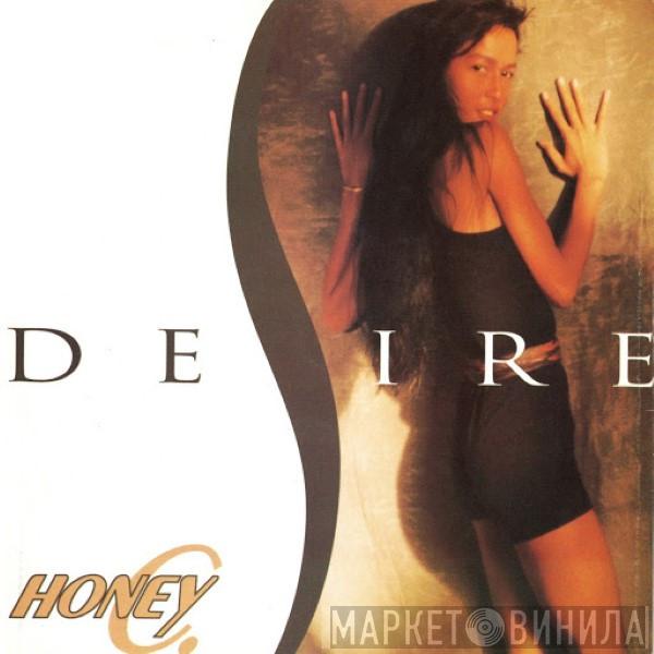  Honey C  - Desire