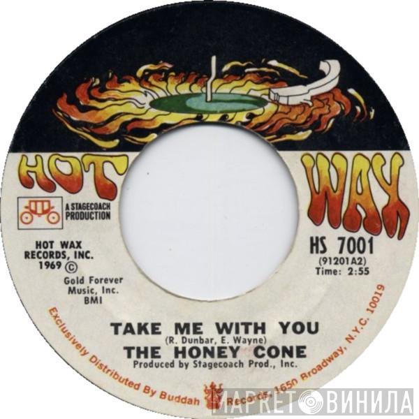  Honey Cone  - Take Me With You / Take My Love