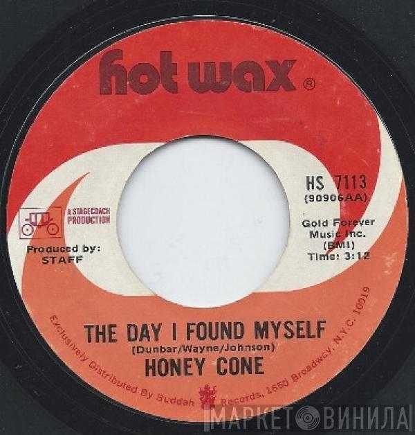 Honey Cone - The Day I Found Myself / When Will It End