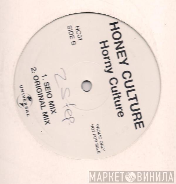 Honey Culture - Horny Culture
