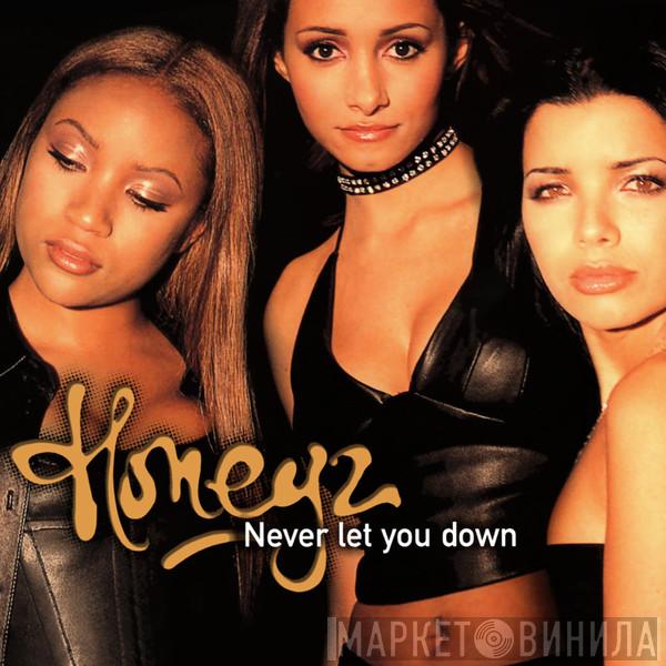 Honeyz - Never Let You Down