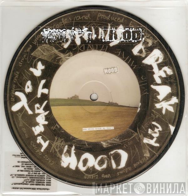 Hood, Themselves - You Shins Break My Heart / P.U.S.H.