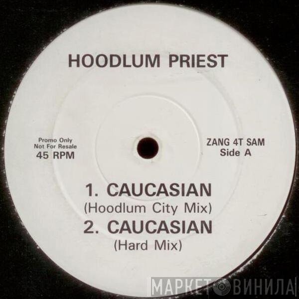 Hoodlum Priest - Caucasian