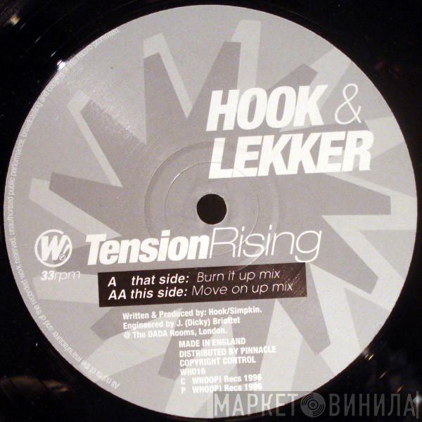 Hook & Lekker - Tension Rising
