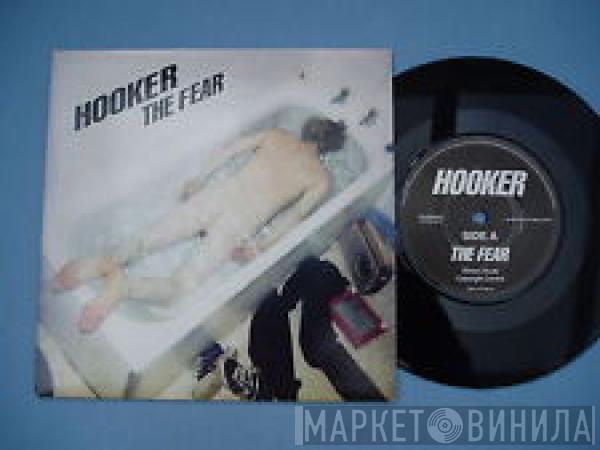 Hooker  - The Fear
