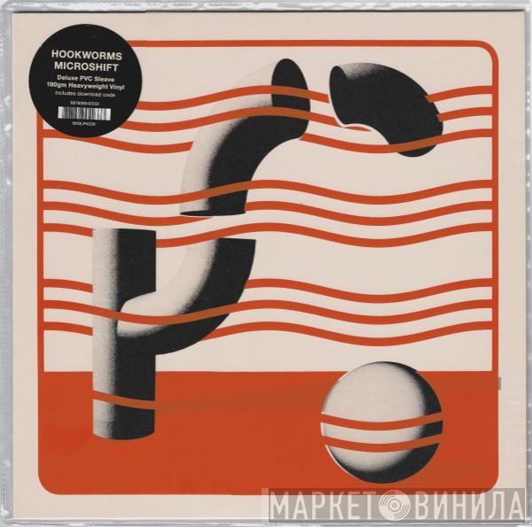 Hookworms - Microshift