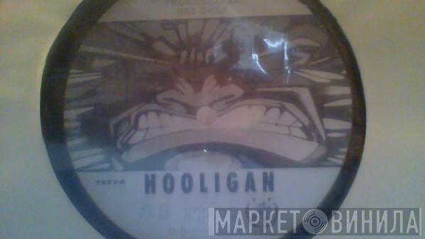 Hooligan - Unknown