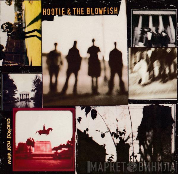 Hootie & The Blowfish - Cracked Rear View