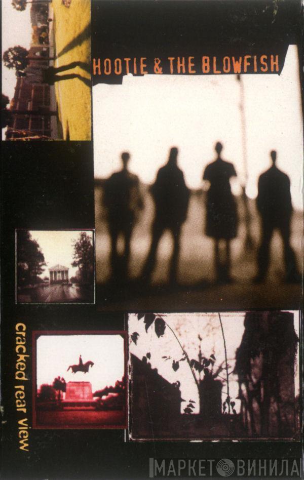  Hootie & The Blowfish  - Cracked Rear View