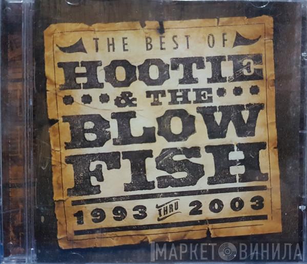  Hootie & The Blowfish  - The Best Of Hootie & The Blowfish (1993 Thru 2003)