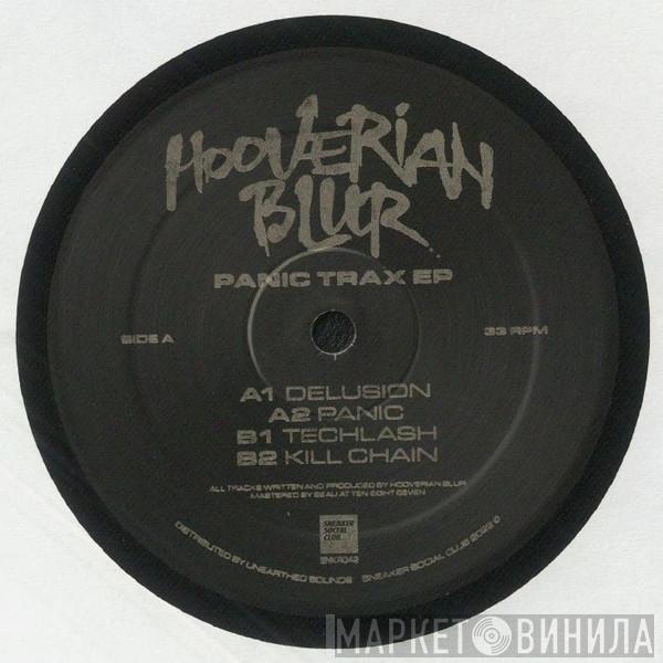 Hooverian Blur - Panic Trax EP