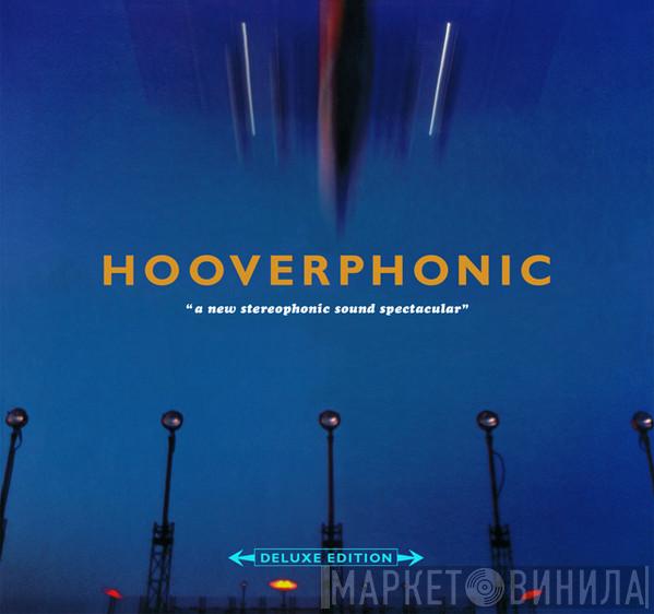  Hooverphonic  - A New Stereophonic Sound Spectacular