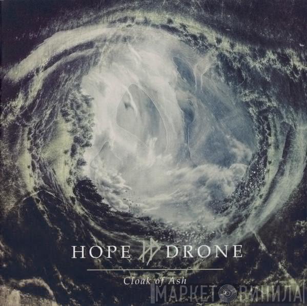 Hope Drone - Cloak Of Ash