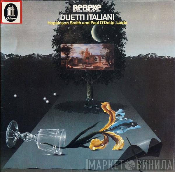 Hopkinson Smith, Paul O'Dette - Duetti Italiani
