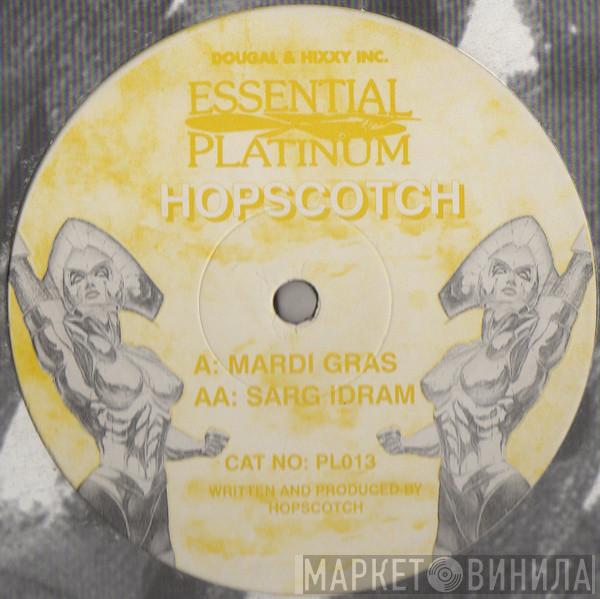 Hopscotch - Mardi Gras / Sarg Idram